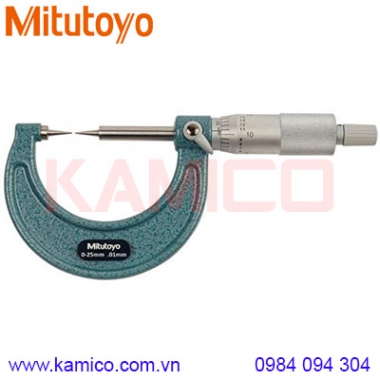 Panme cơ khí đầu nhọn Mitutoyo 112-153 (0-25mm/0.01mm)